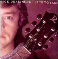Rick Derringer : Face to Face